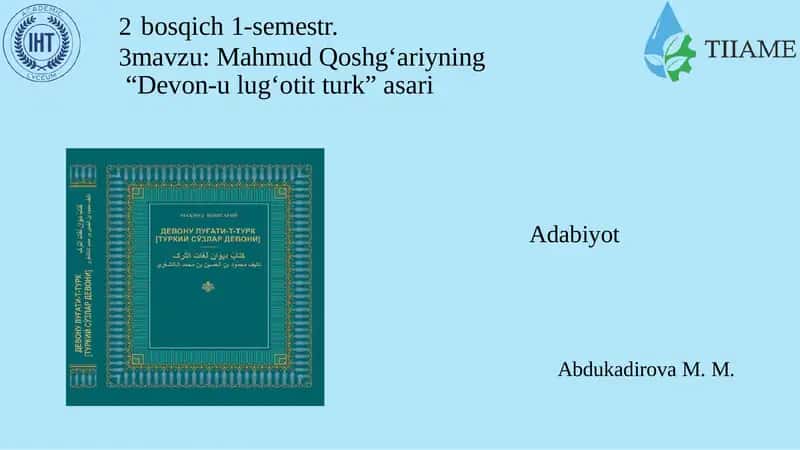 Mahmud Qoshg‘ariyning“Devon-ulug‘otitturk”asari