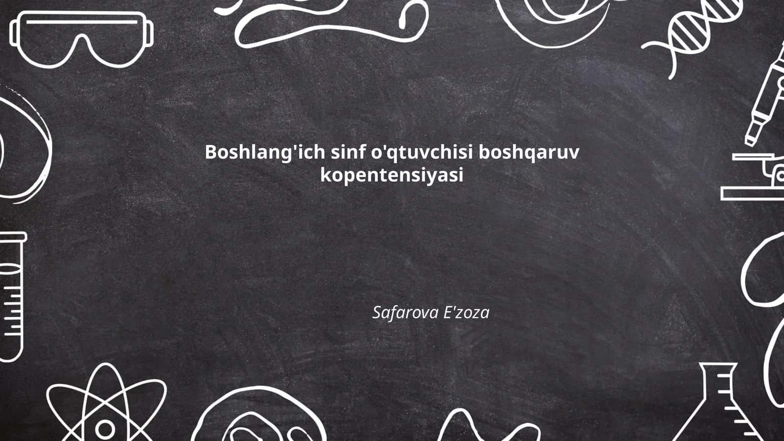 Boshlang'ich sinf o'qtuvchisi boshqaruv kopentensiyasi