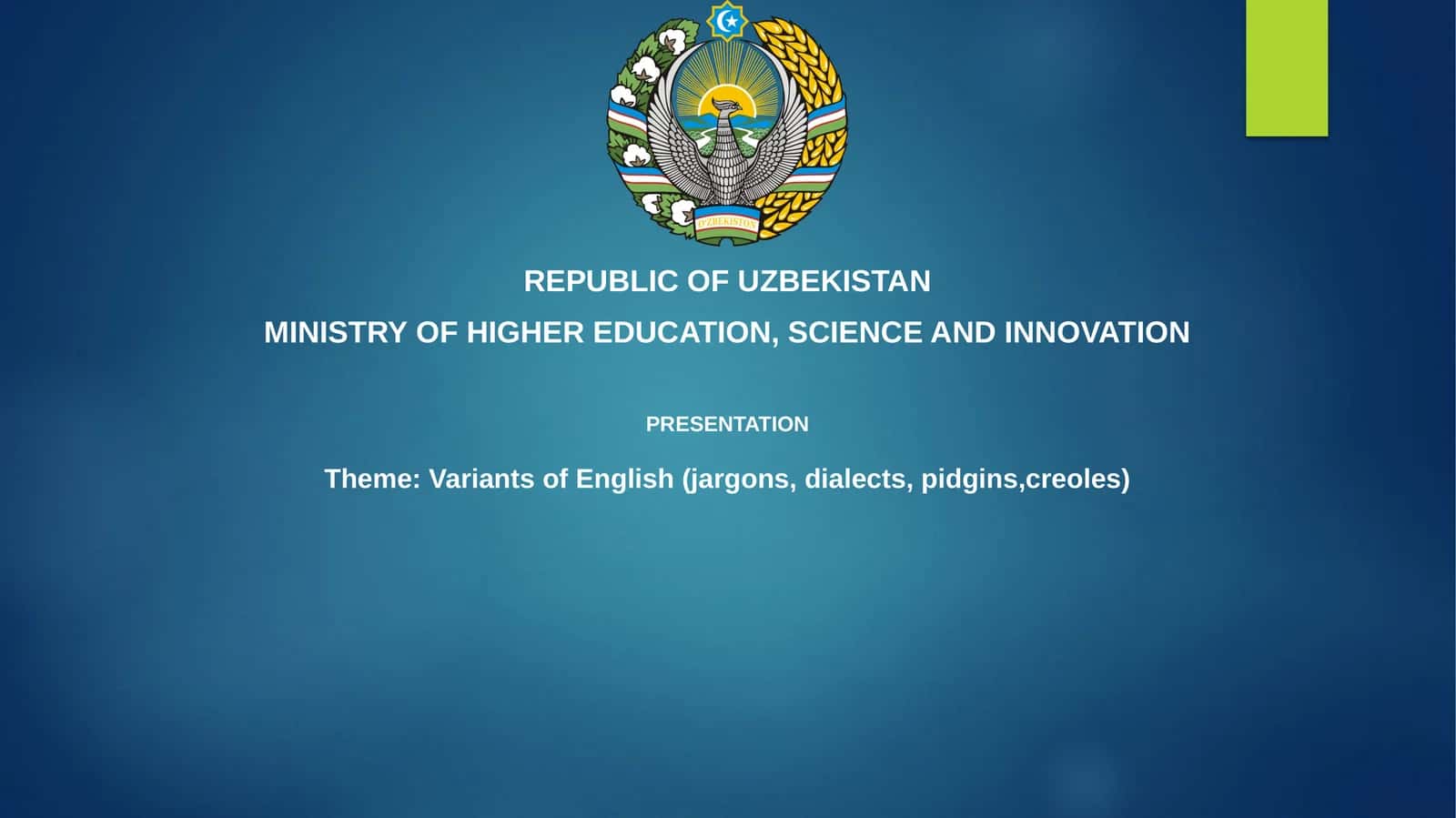 Presentation on Variants of English