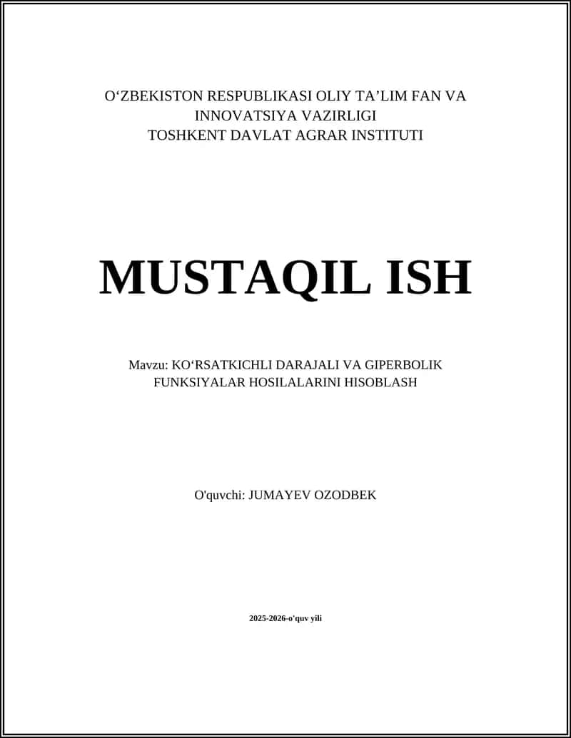 KO‘RSATKICHLI VA GIPERBOLIK FUNKSIYALAR HOSILALARINI HISOBLASH