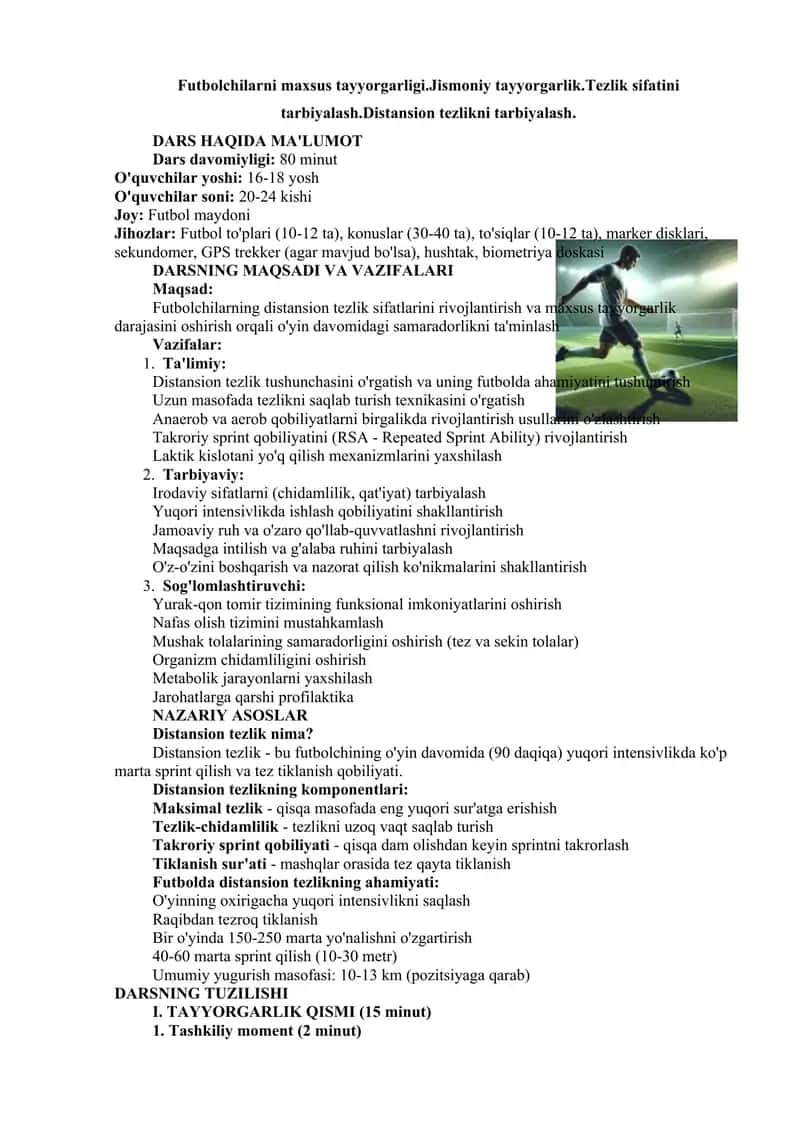 Futbolchilarni maxsus tayyorgarligi.Jismoniy tayyorgarlik.Tezlik sifatini tarbiyalash.Distansion tezlikni tarbiyalash.