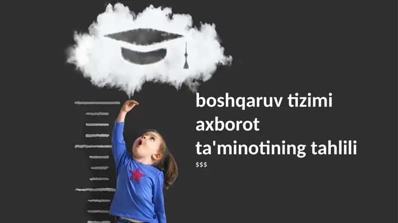 boshqaruv tizimi axborot ta'minotining tahlili