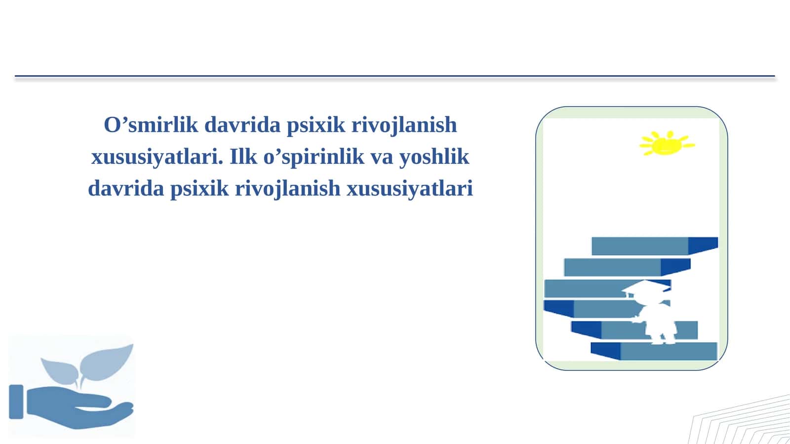 O`smirlik davri haqida tushuncha