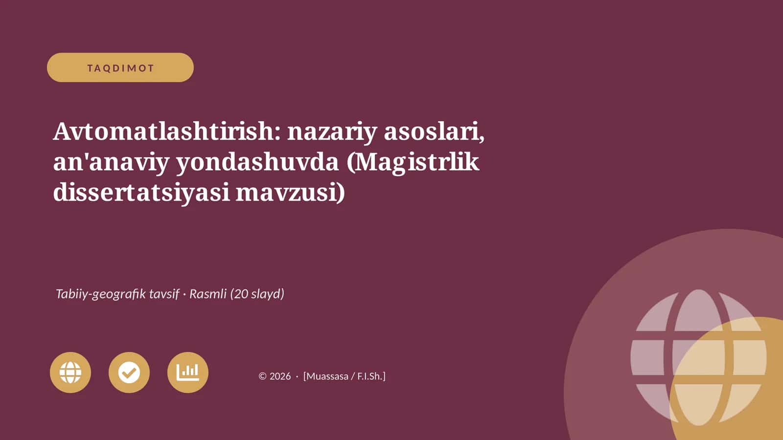 Avtomatlashtirish: nazariy asoslari, an'anaviy yondashuvda (Magistrlik dissertatsiyasi mavzusi)