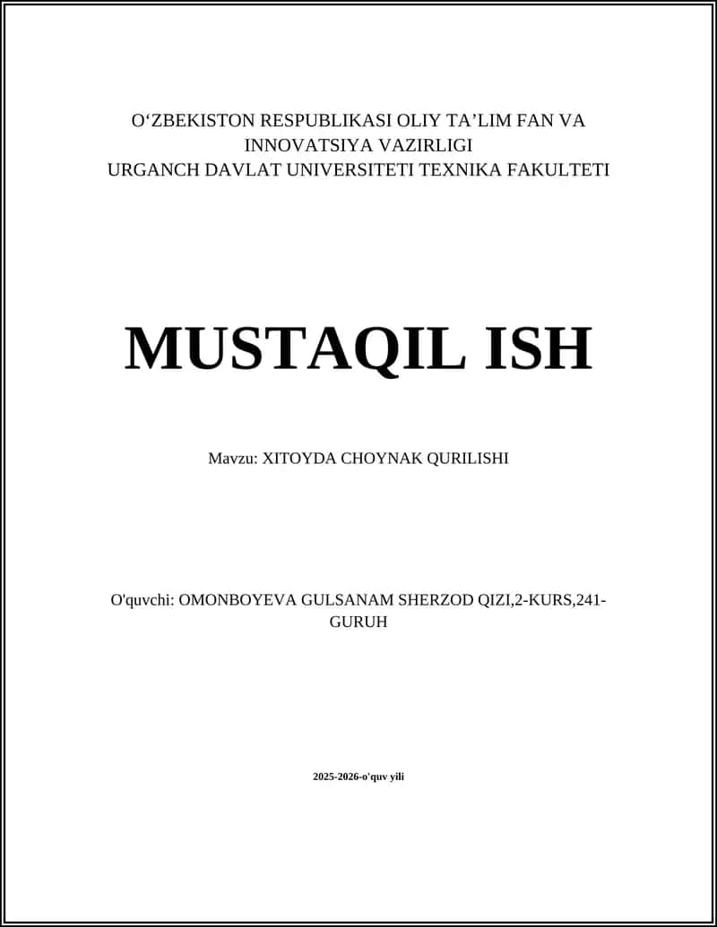XITOYDA CHOYNAK QURILISHI