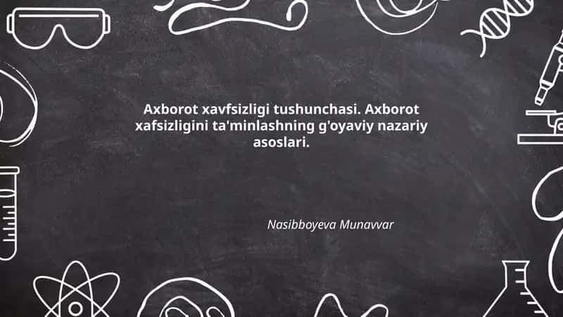 Axborot xavfsizligi tushunchasi