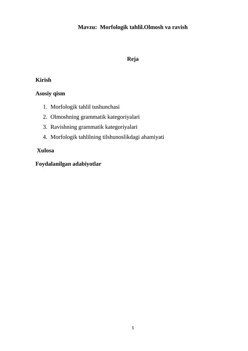 Morfologik tahlil.Olmosh va ravish