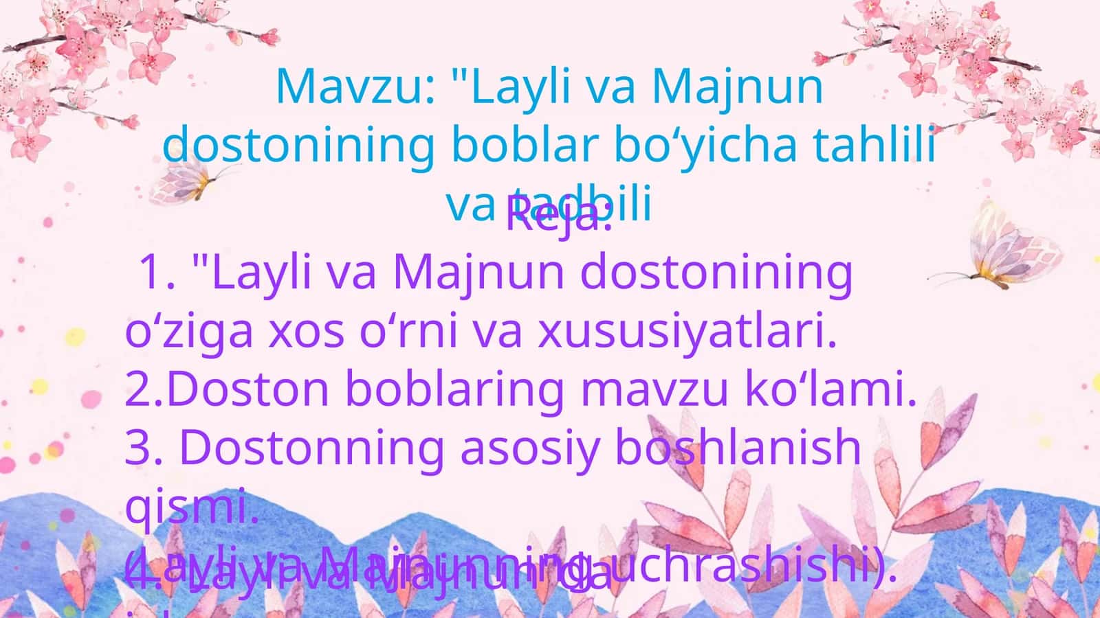 Layli va Majnun dostonining boblar boʻyicha tahlili va tadbili