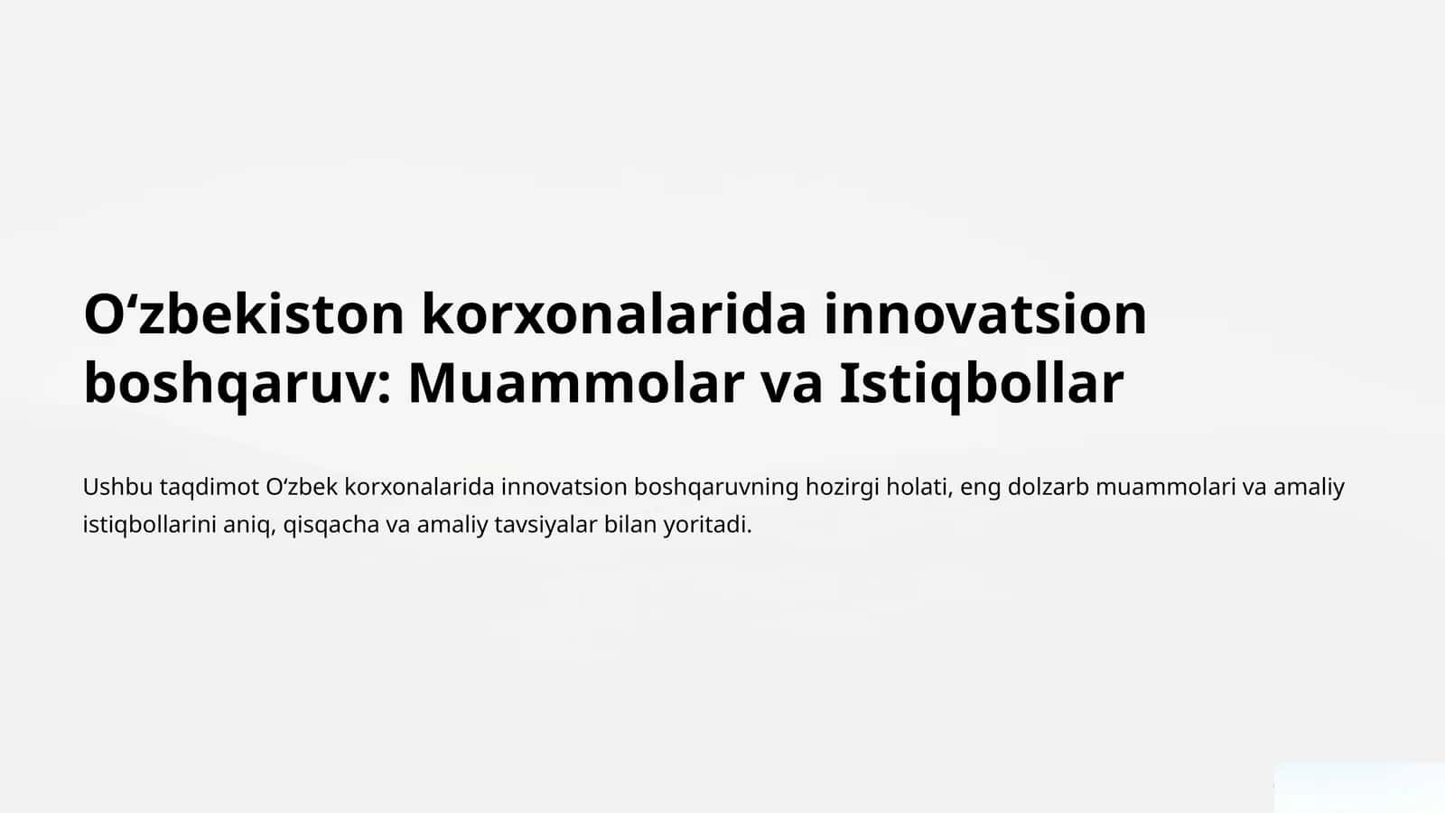 Oʻzbekiston korxonalarida innovatsion boshqaruv: Muammolar va Istiqbollar