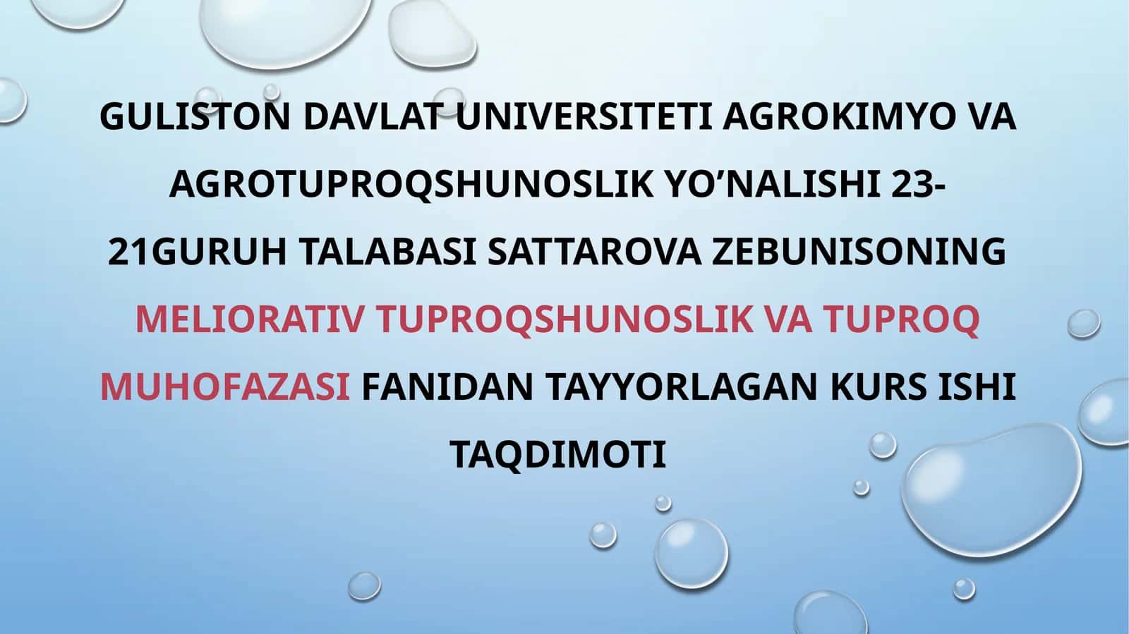 Guliston Davlat Universiteti Agrokimyo va Agrotuproqshunoslik Yo'nalishi Kursi