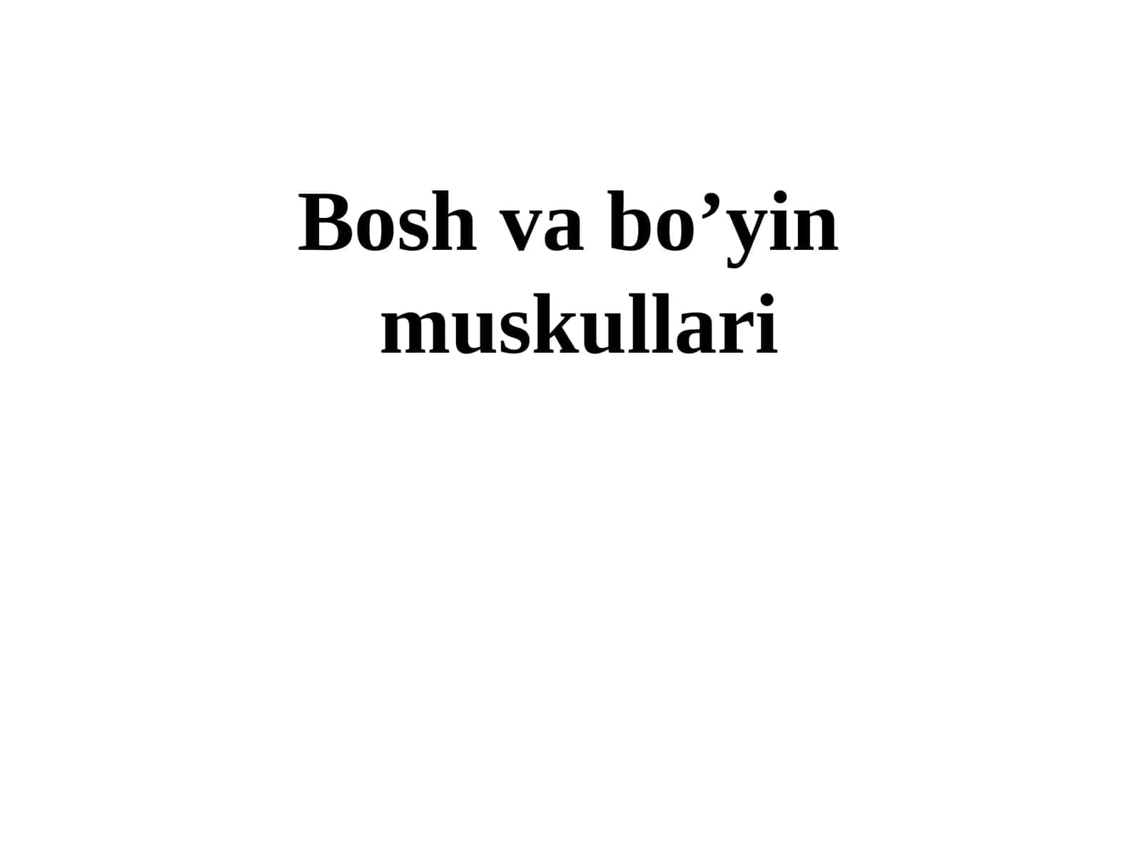 Bo’y va bo’y muskullari | Рост и мышцы шеи и сделано