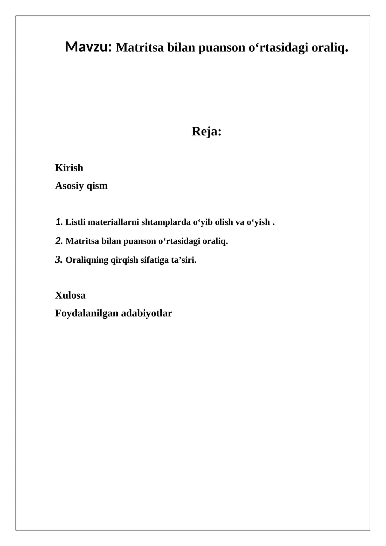 Matritsa bilan puanson o‘rtasidagi oraliq