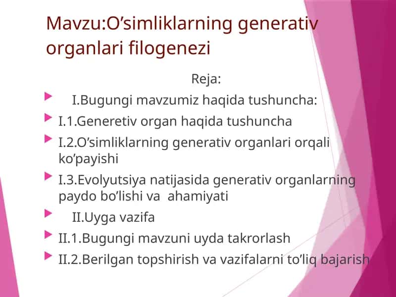 O’simliklarning generativ organlari filogenezi