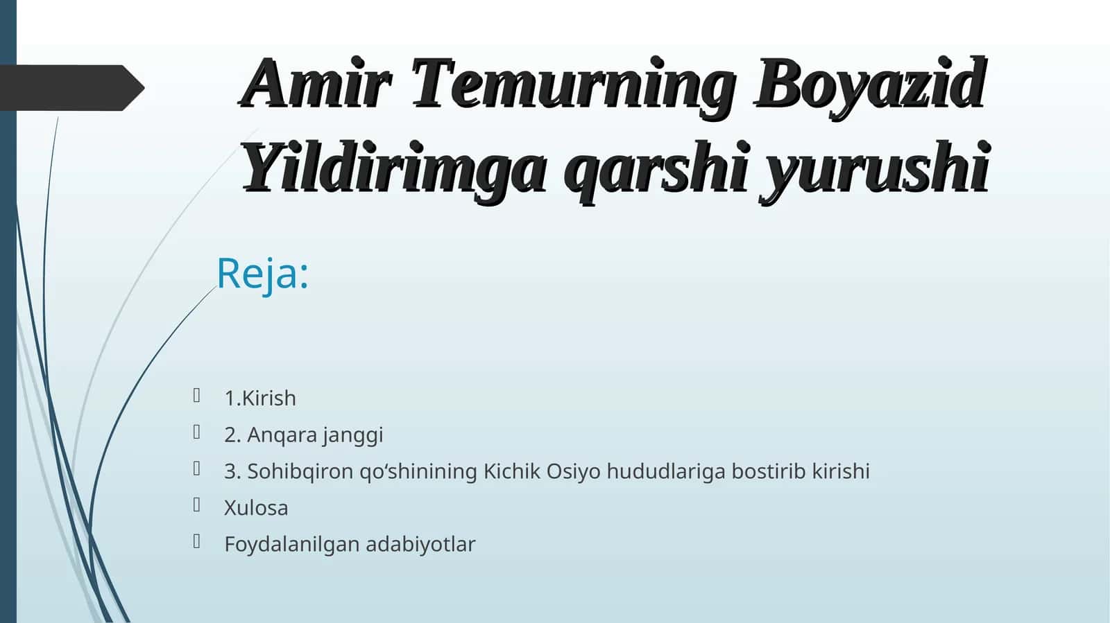 Amir Temurning Boyazid Yildirimga qarshi yurushi