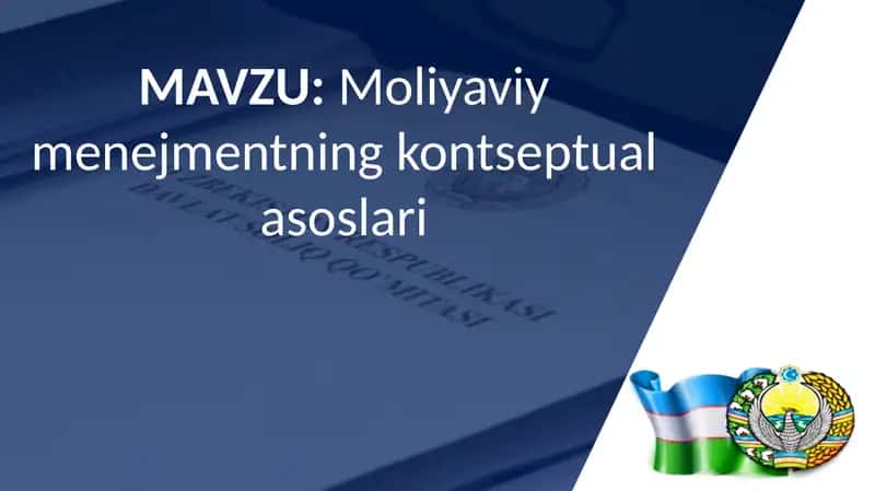 Moliyaviy menejmentning kontseptual asoslari