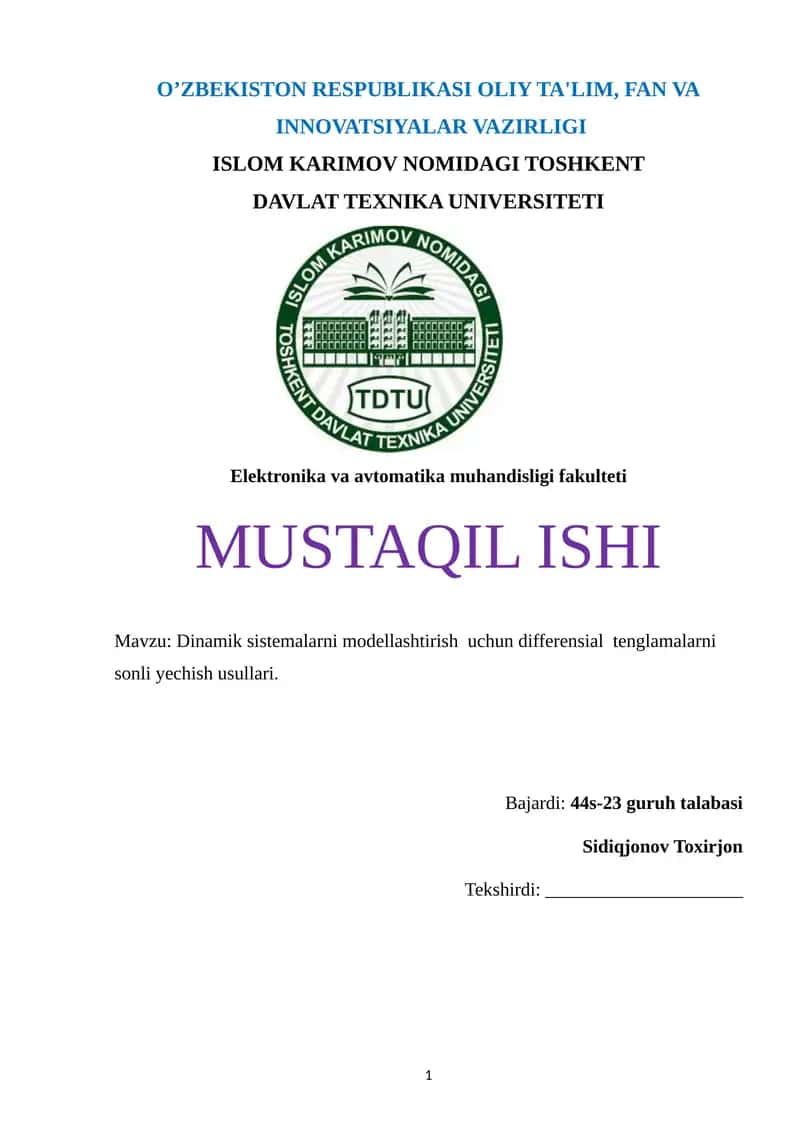 Dinamik sistemalarni modellashtirish uchun differensial tenglamalarni sonli yechish usullari