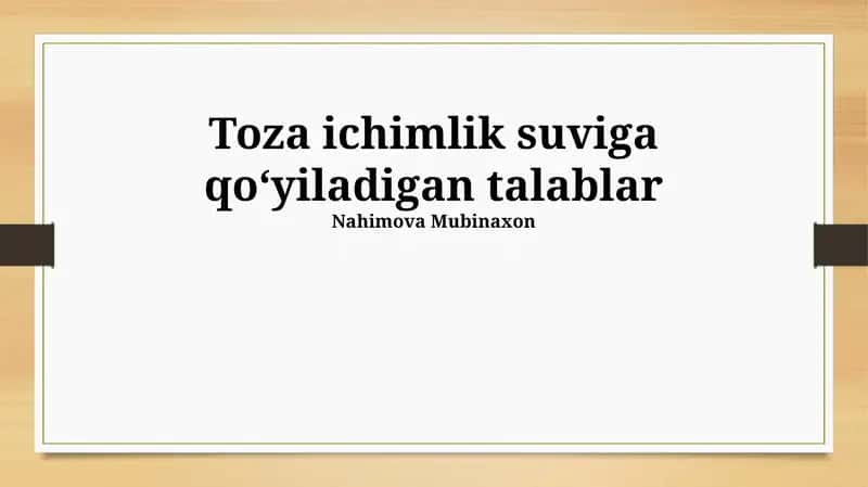 Ichimlik Suvining Manbalar va Tozalash Usullari
