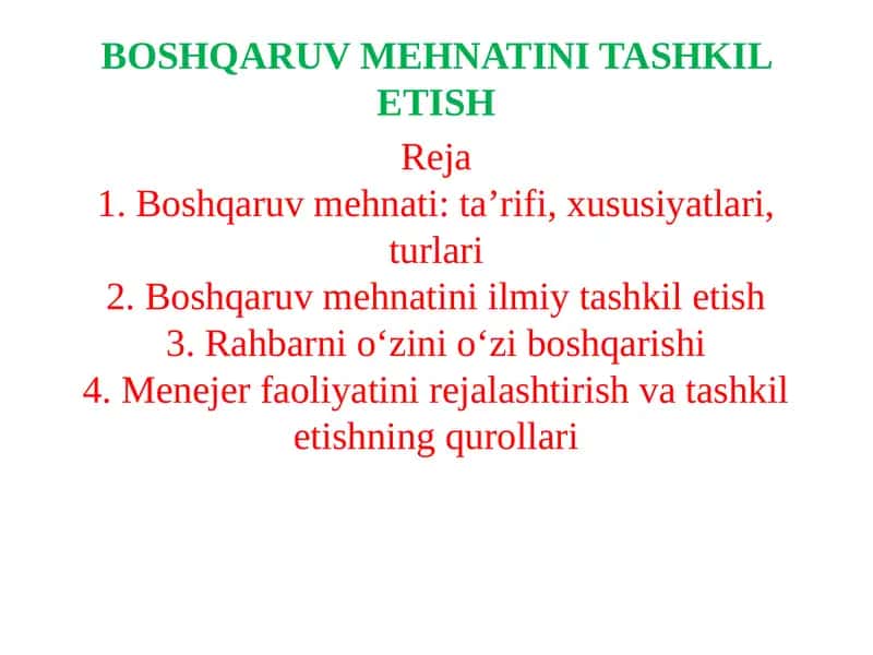 BOSHQARUV MEHNATINI TASHKIL ETISH