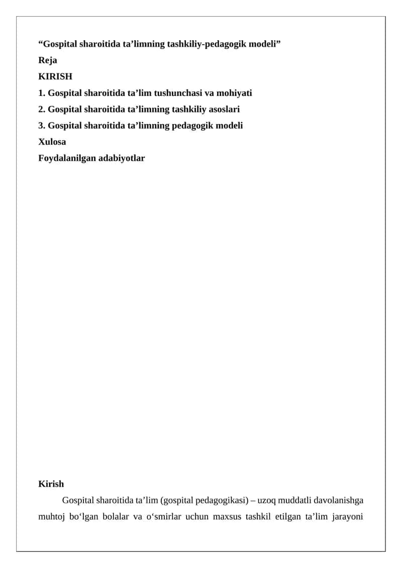 Gospital sharoitida ta’limning tashkiliy-pedagogik modeli