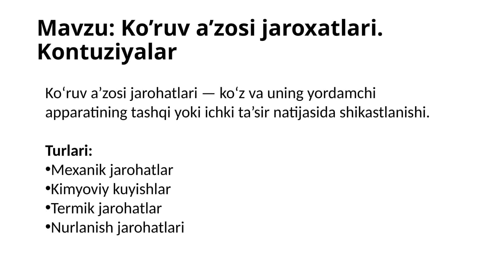 Ko’ruv a’zosi jaroxatlari. Kontuziyalar