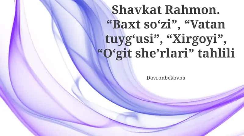 Shavkat Rahmon She'riyatidagi Mavzular va Motivlar
