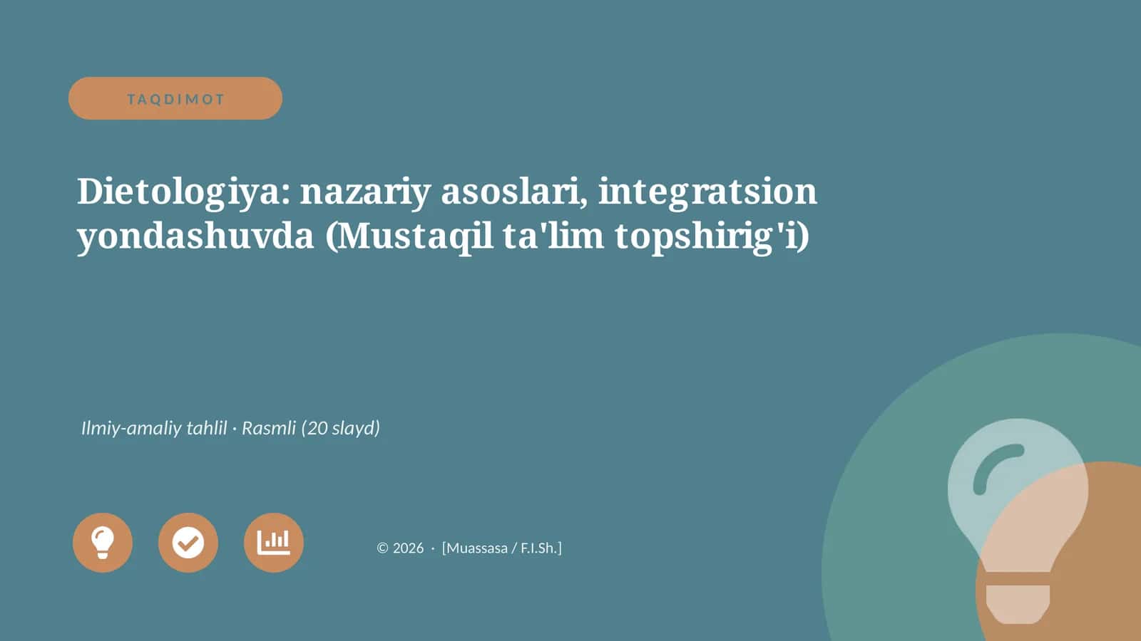 Dietologiya: nazariy asoslari, integratsion yondashuvda (Mustaqil ta'lim topshirig'i)
