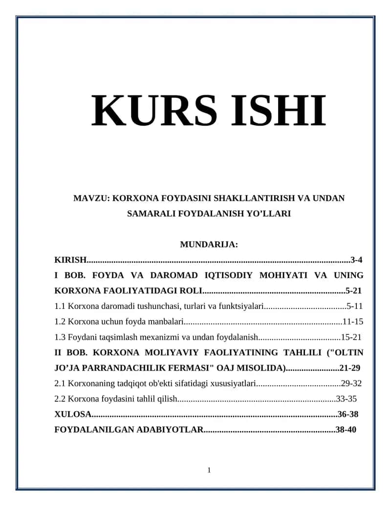 KORXONA FOYDASINI SHAKLLANTIRISH VA UNDAN SAMARALI FOYDALANISH YO’LLARI