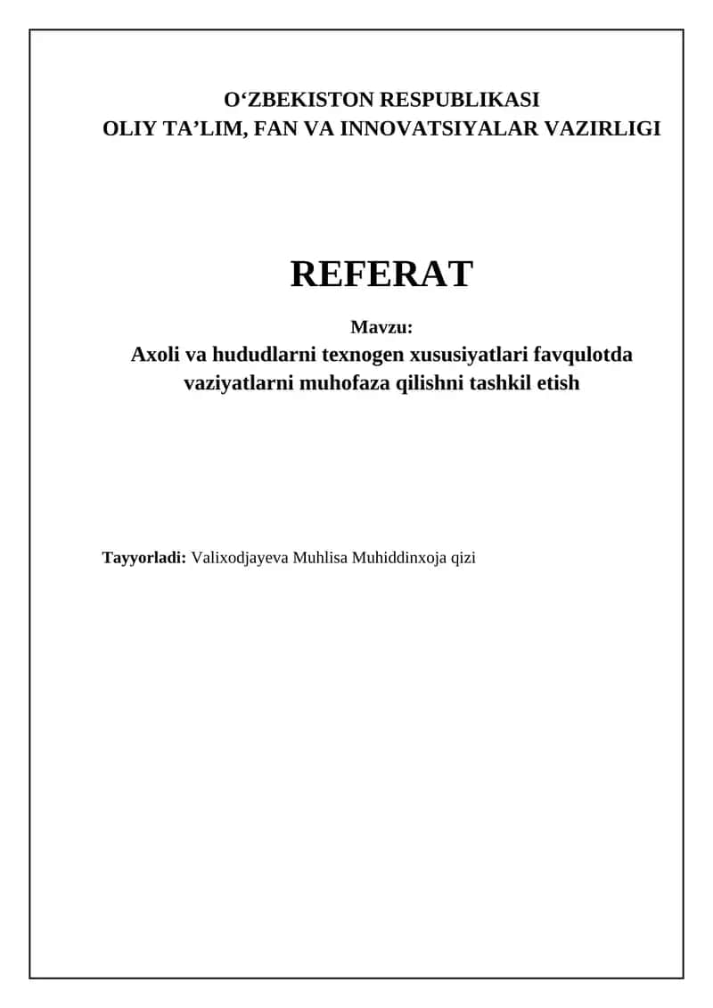 Axoli va hududlarni texnogen xususiyatlari