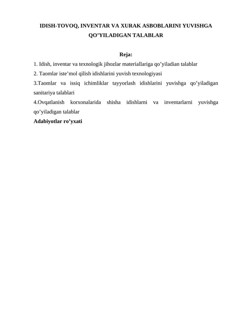 Idish, inventar va texnologik jihozlar materiallariga qo’yiladian talablar