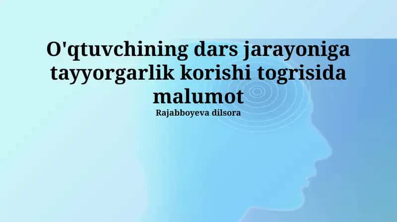 Darsga Tayyorgarlik Jarayoni