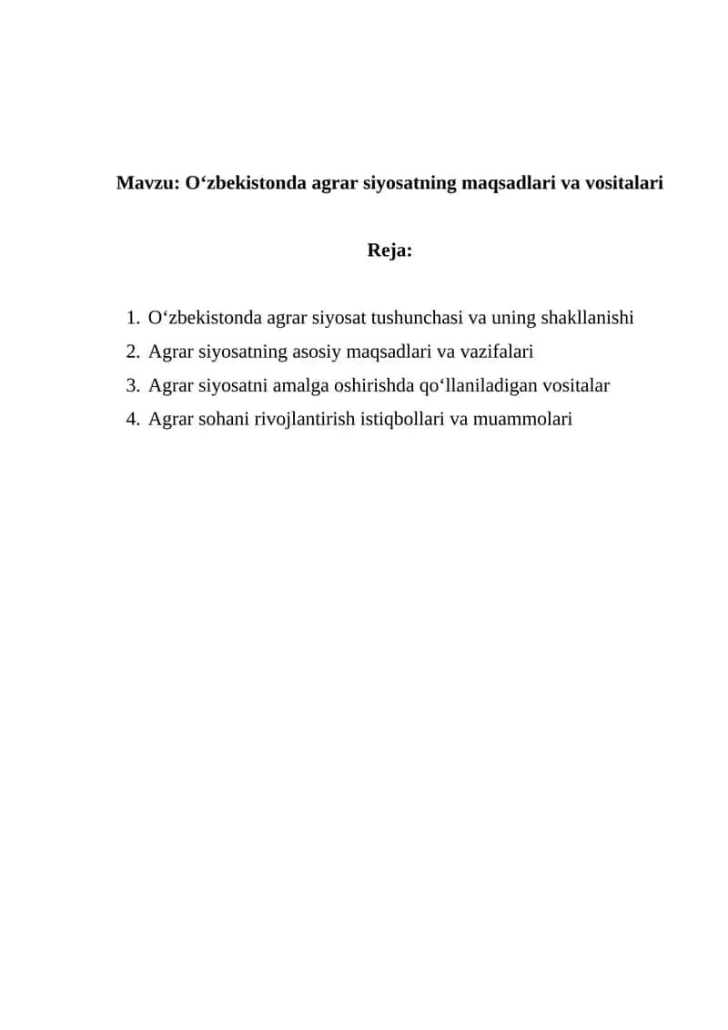 Oʻzbekistonda agrar siyosatning maqsadlari va vositalari