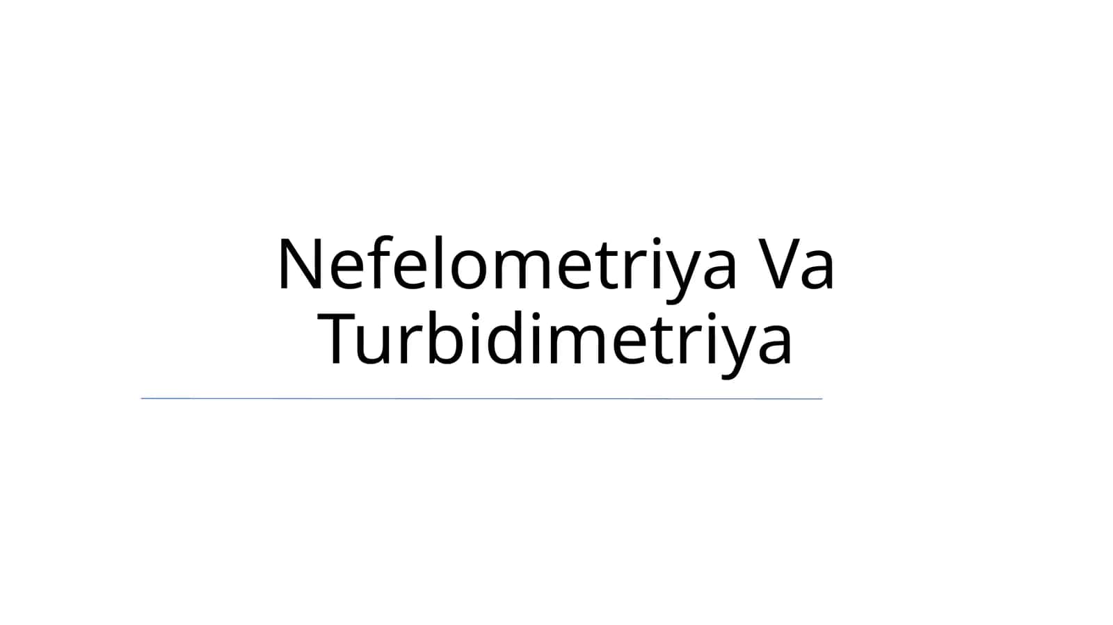 Nefelometriya Va Turbidimetriya
