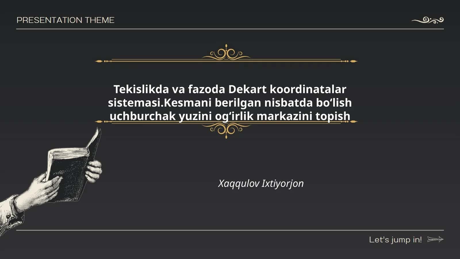 Tekislikda va fazoda Dekart koordinatalar sistemasi