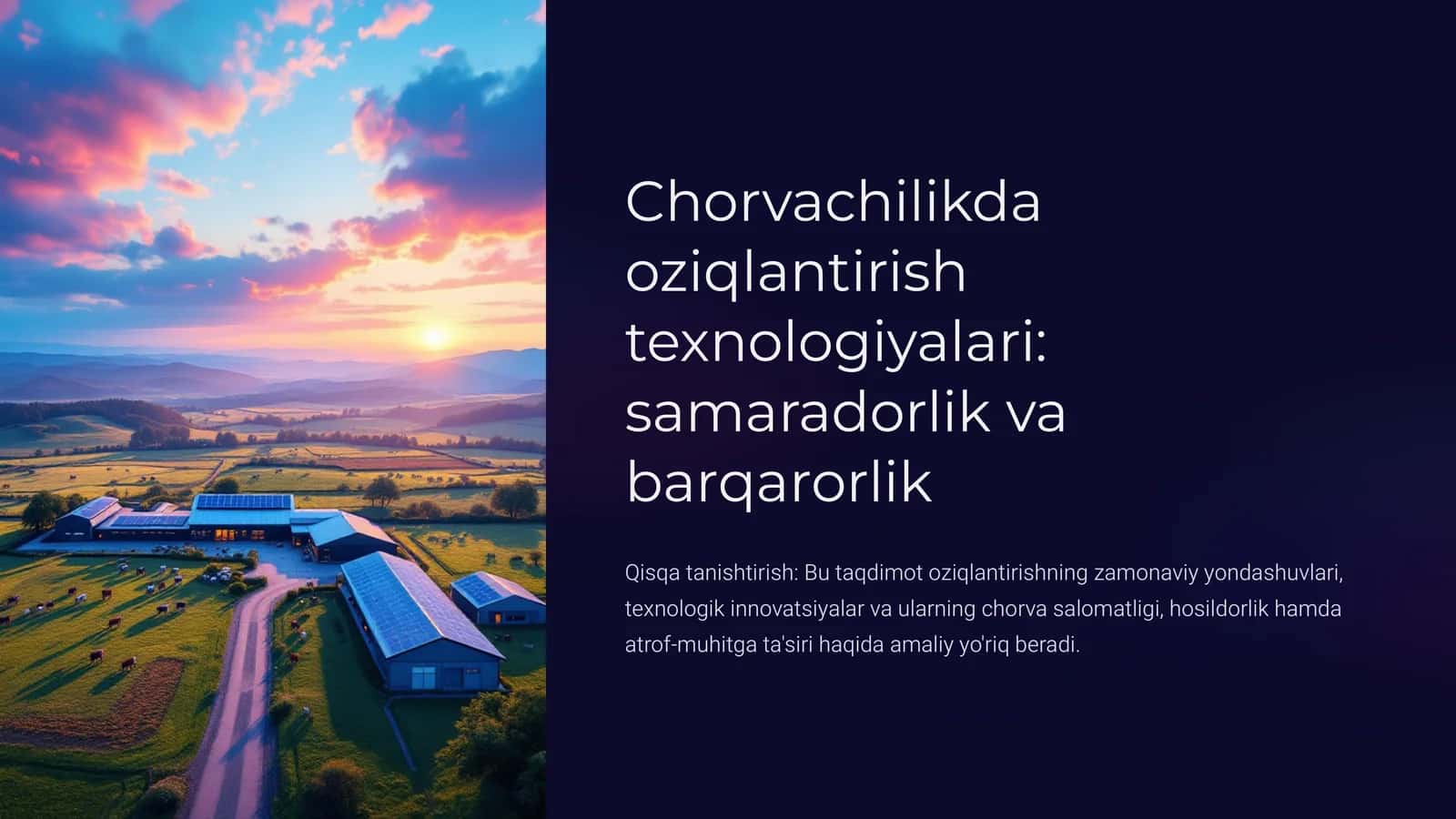 Chorvachilikda oziqlantirish texnologiyalari: samaradorlik va barqarorlik