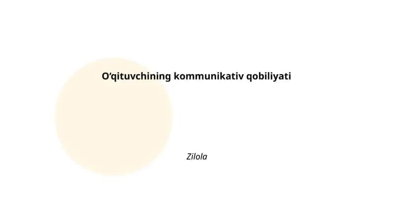 O‘qituvchining kommunikativ qobiliyati