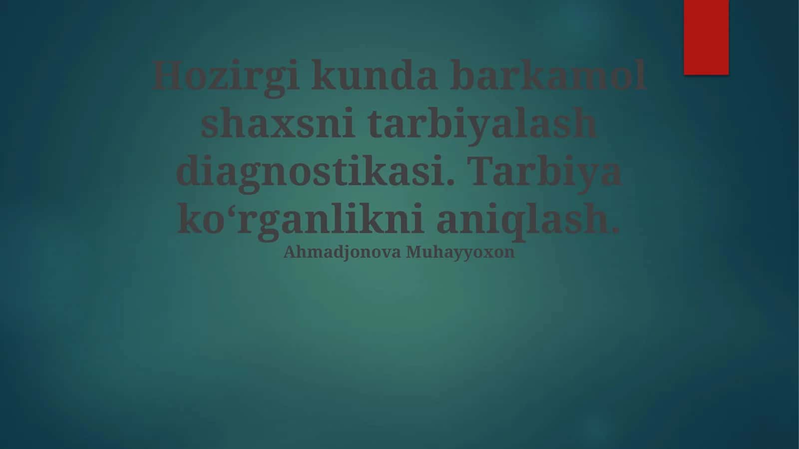 Tarbiyalash Diagnostikasi