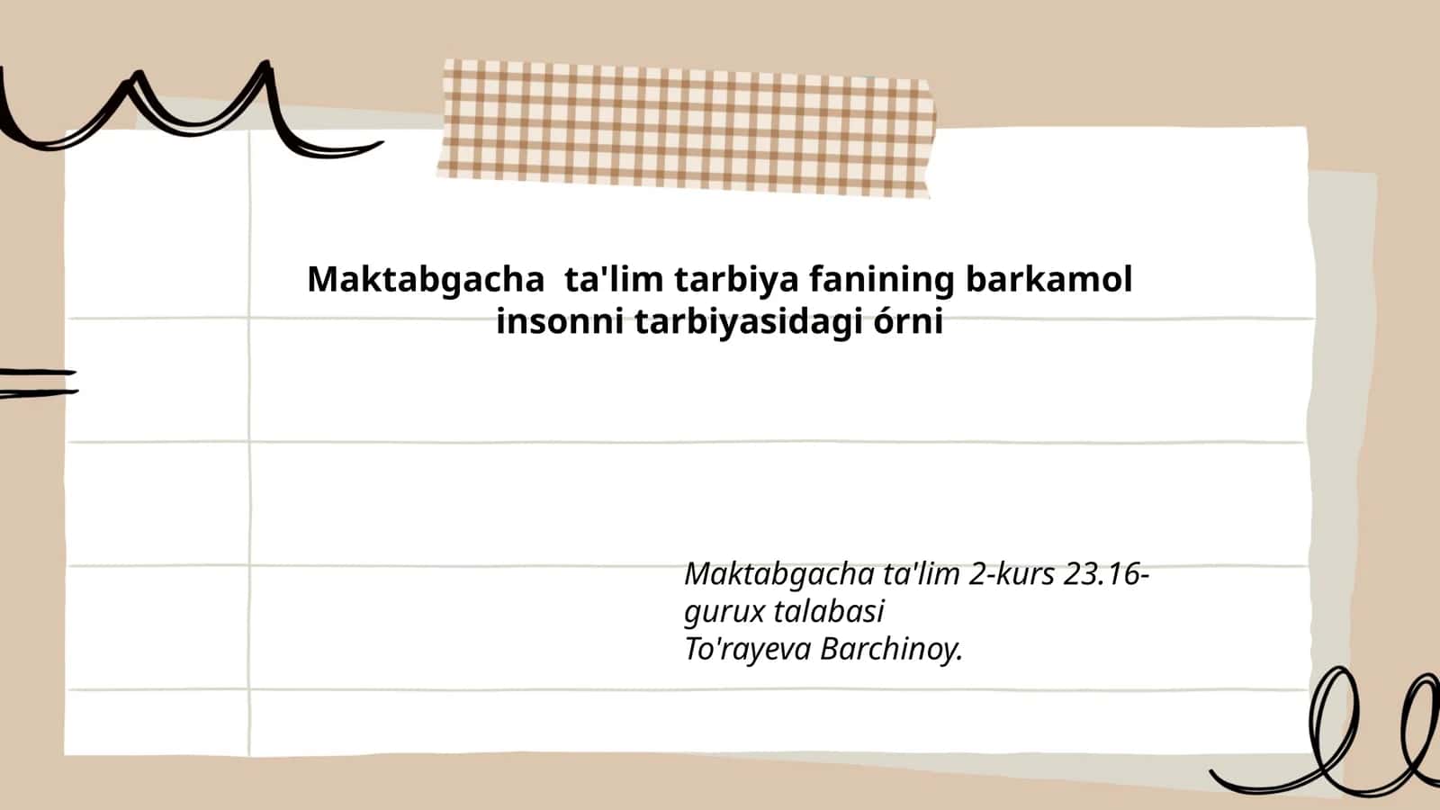 Maktabgacha ta'lim tarbiya fanining barkamol insonni tarbiyasidagi órni