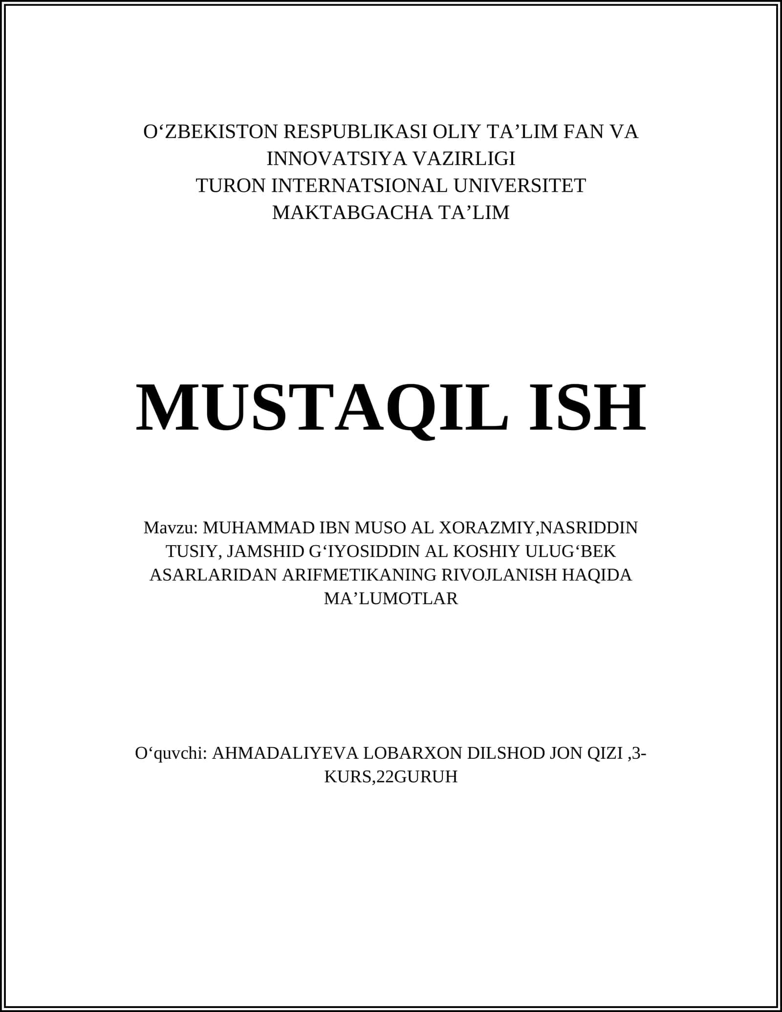Muhammad ibn Muso al-Xorazmiy, Nasriddin Tusiy va Jamshid Gʻiyosiddin al-Koshiy asarlari