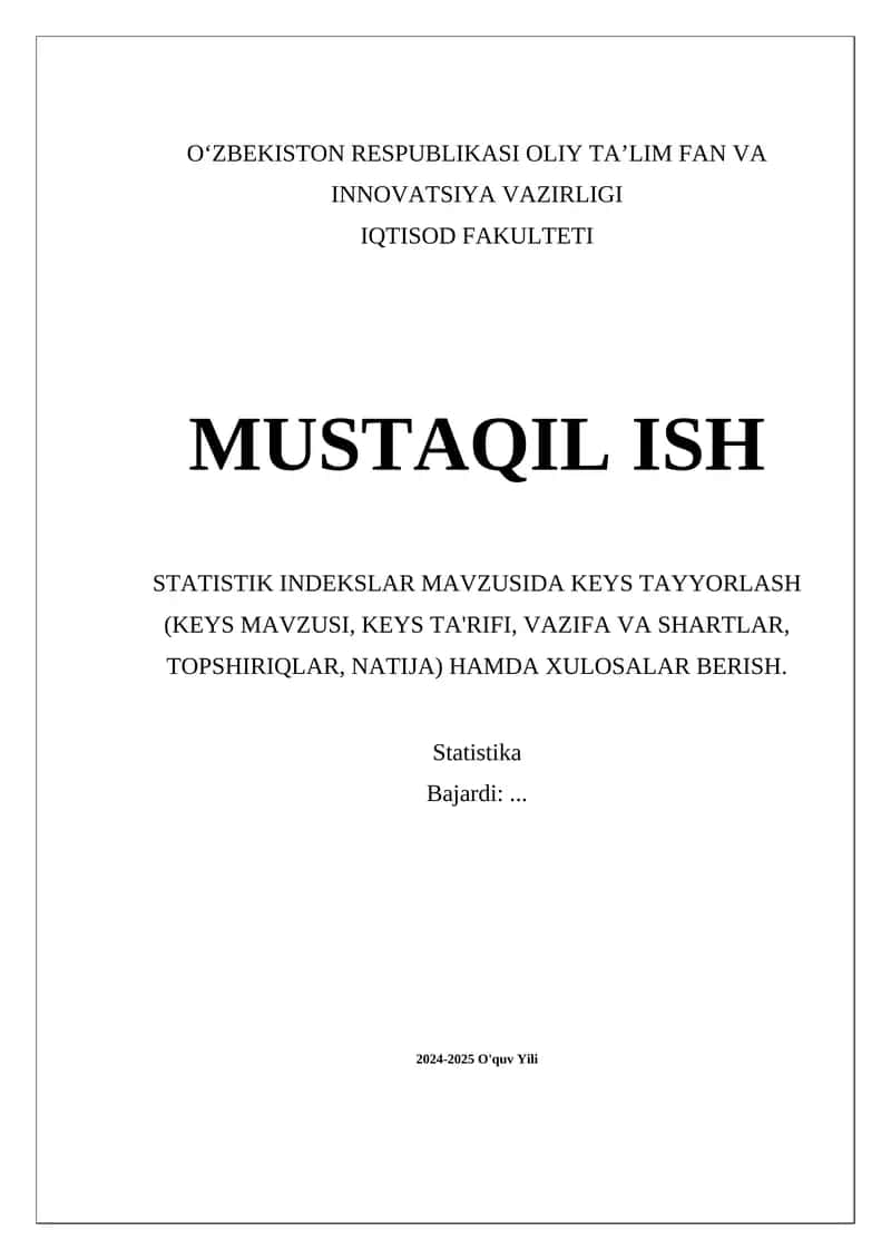 Statistik indekslar mavzusida Keys tayyorlash