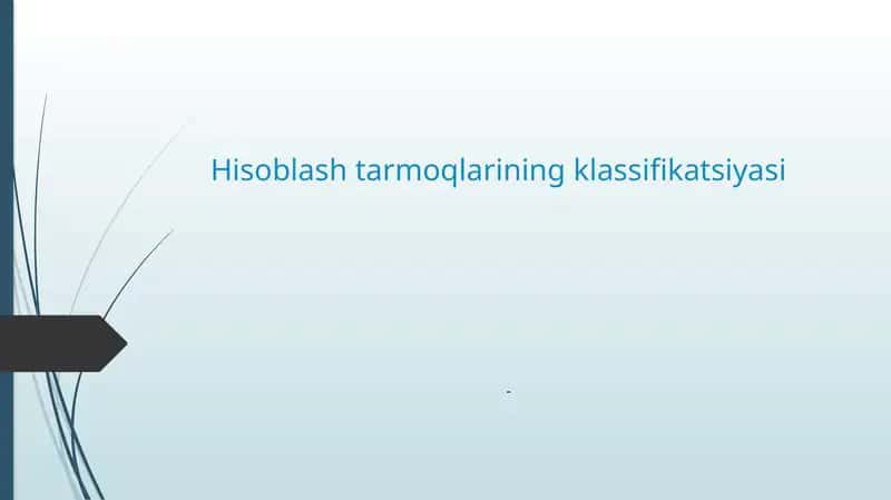 Hisoblashtarmoqlarining klassifikatsiyasi