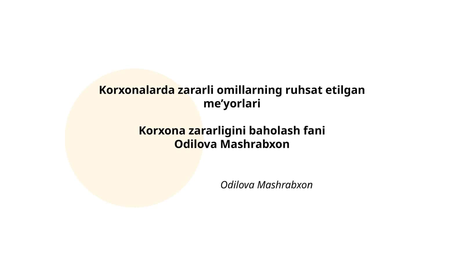 Zararli omillar tushunchasi va ruhsat etilgan meʼyorlari