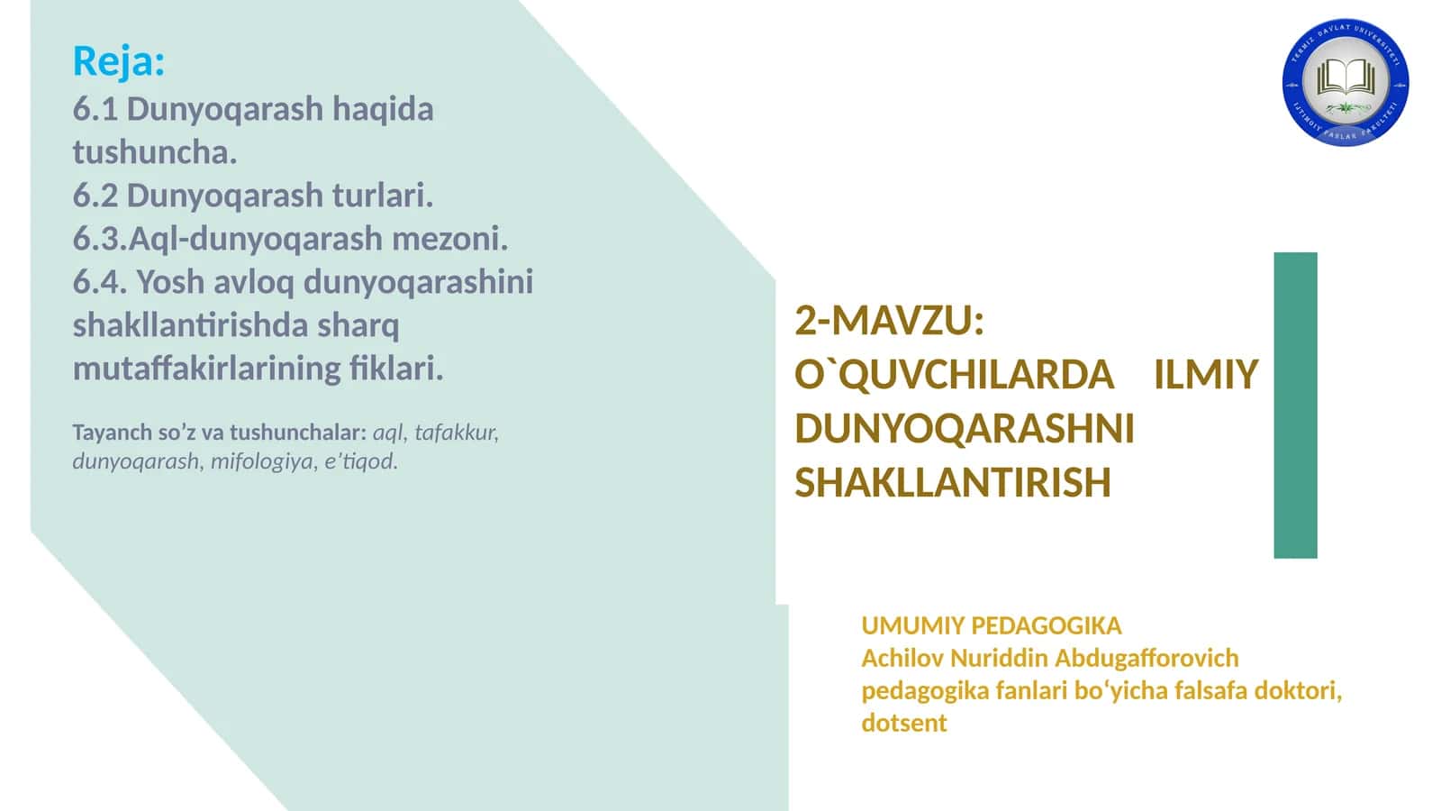 O`QUVCHILARDA ILMIY DUNYOQARASHNI SHAKLLANTIRISH