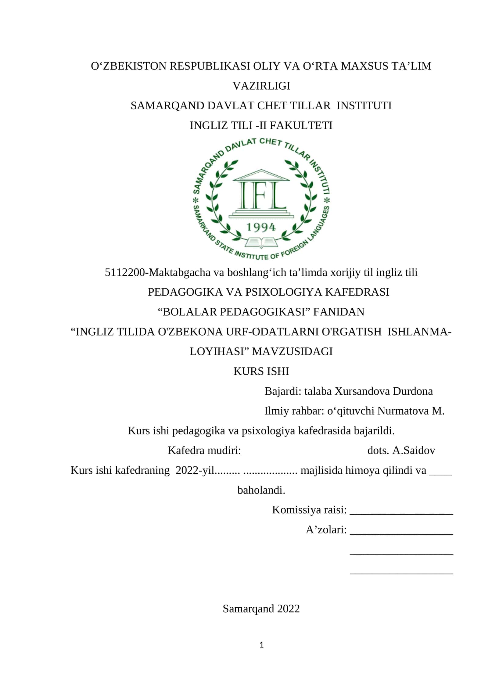 INGLIZ TILIDA O'ZBEKONA URF-ODATLARNI O'RGATISH ISHLANMA-LOYIHASI