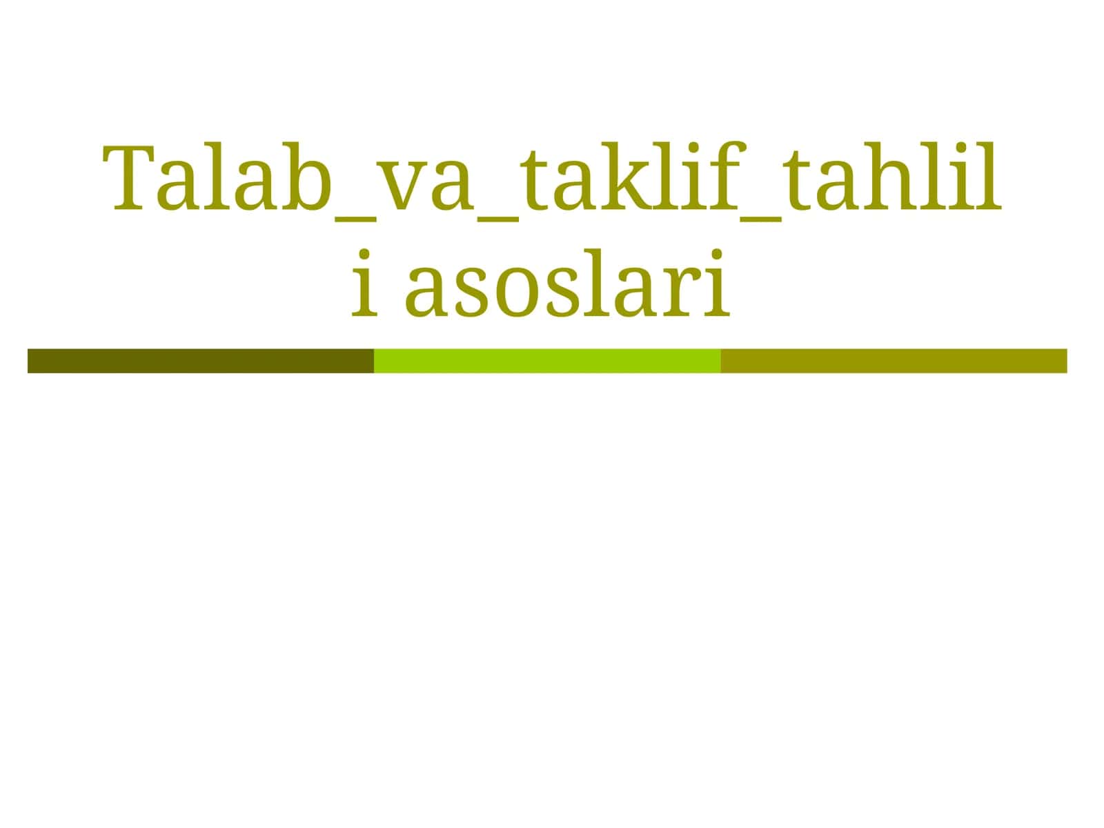 Talab_va_taklif_tahliliasoslari