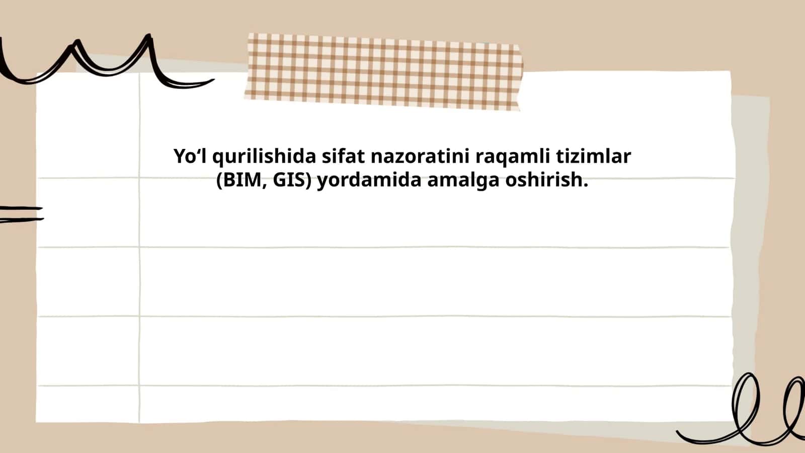 Yoʻl qurilishida BIM va GIS integratsiyasi