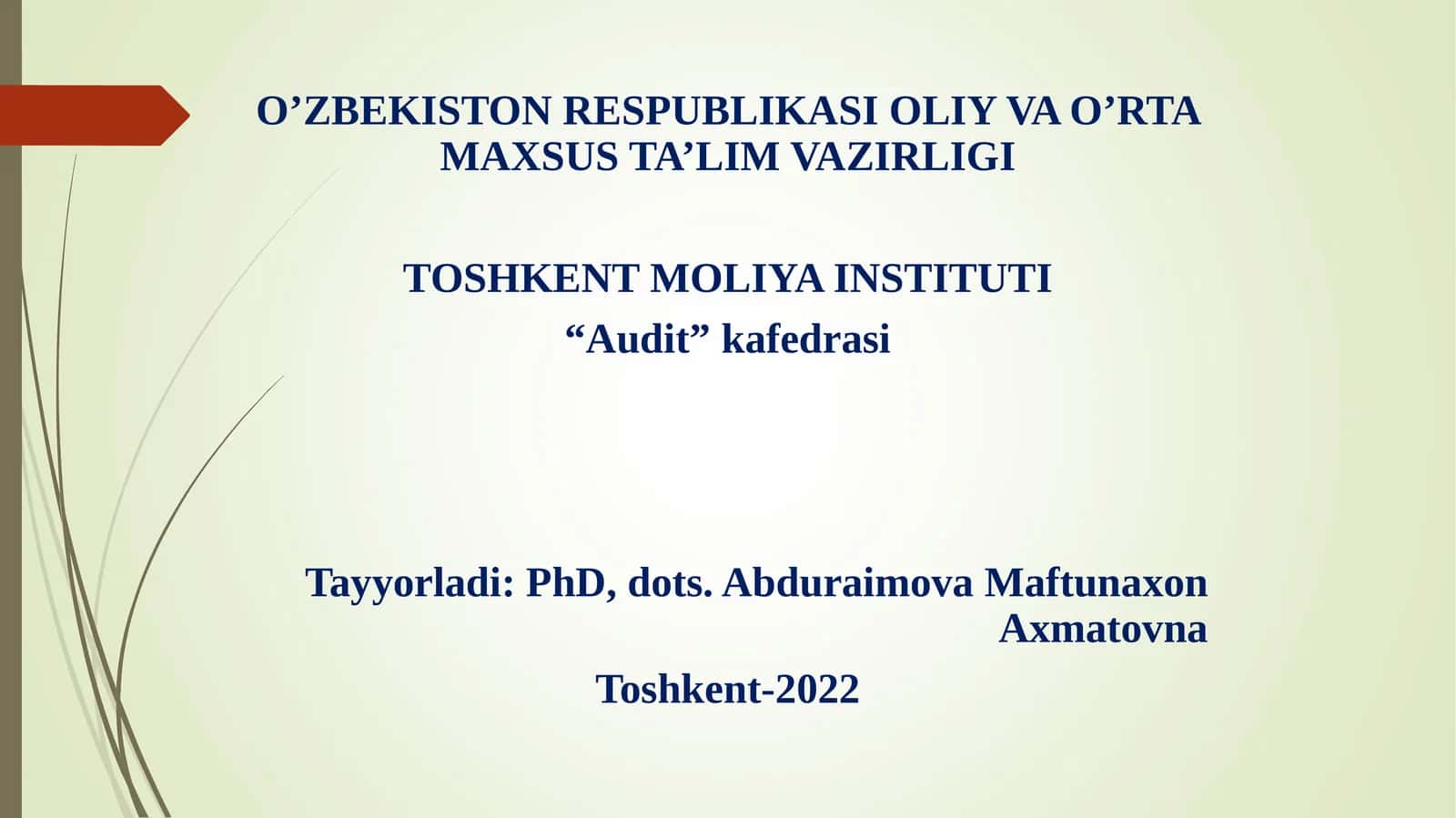 Auditorlik dalillar va ularni olish usullari