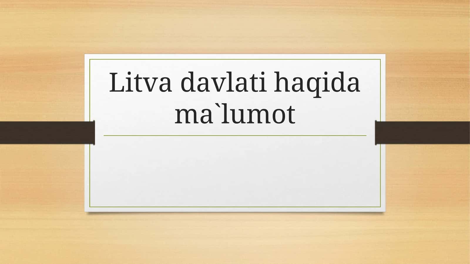 Litva davlati haqida ma'lumot