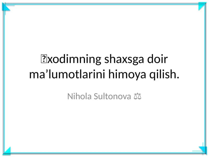 Shaxsiy ma'lumotlarni himoya qilish