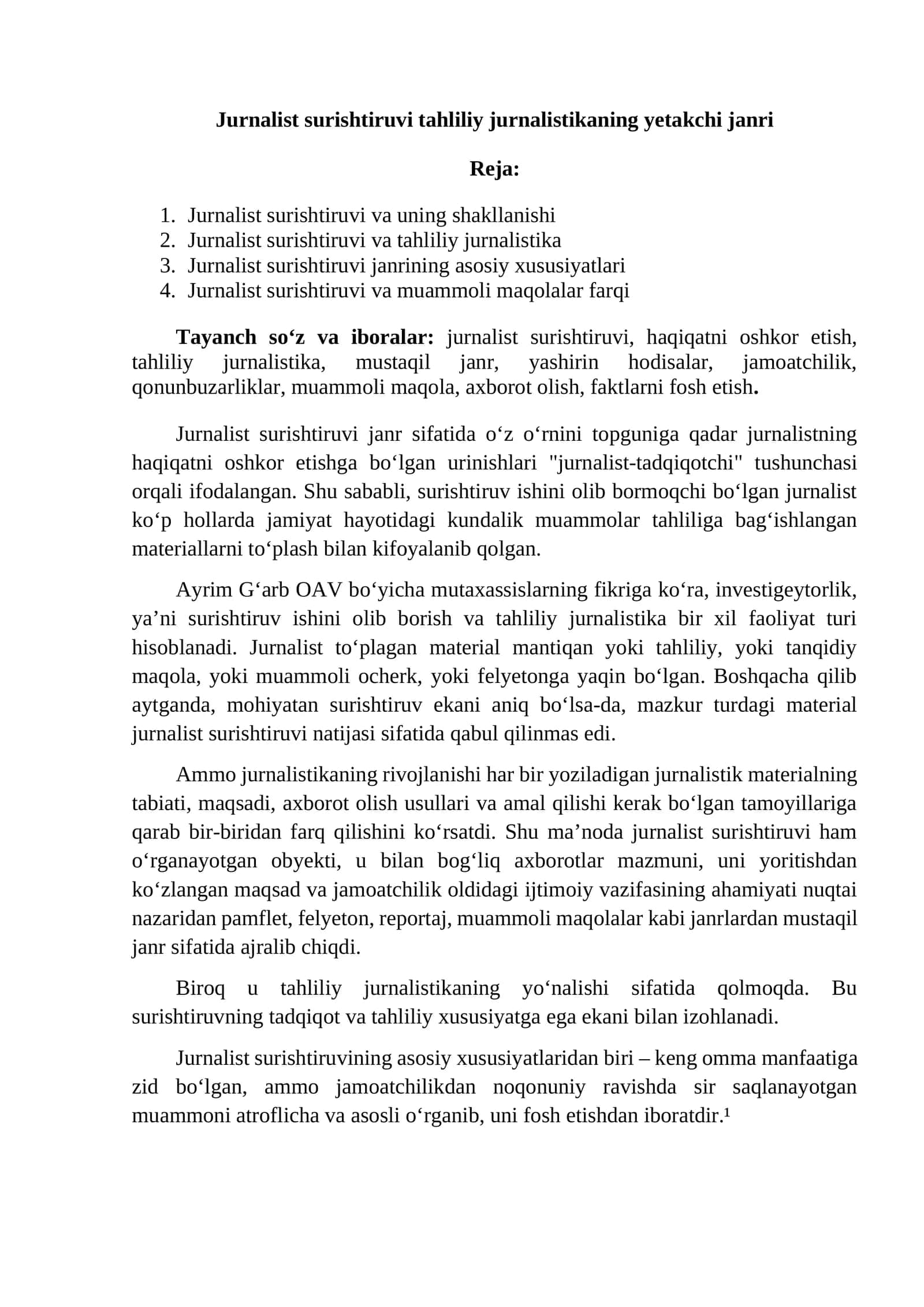 Jurnalist surishtiruvi tahliliy jurnalistikaning yetakchi janri