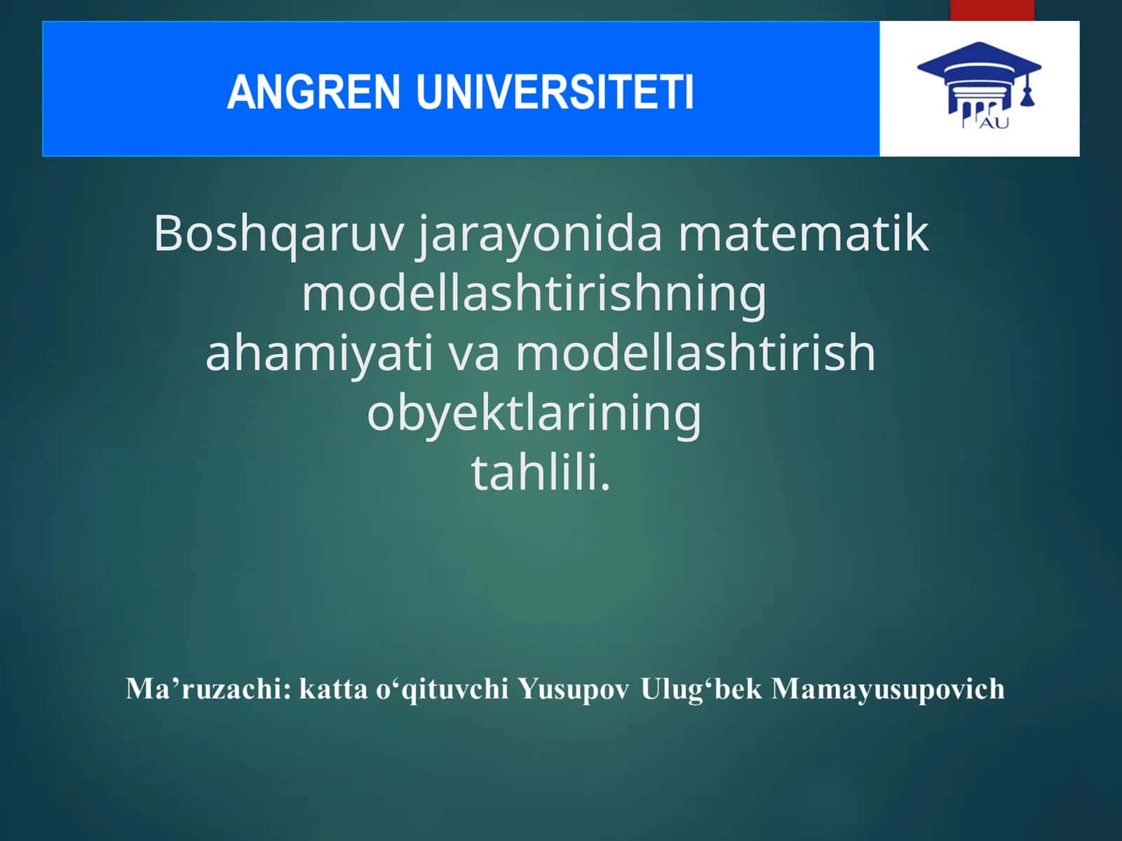 Modellashtirishning Iqtisodiy-Matematik Asoslari